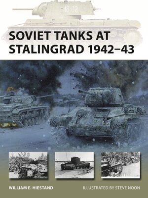 cover image of Soviet Tanks at Stalingrad 1942&#8211;43